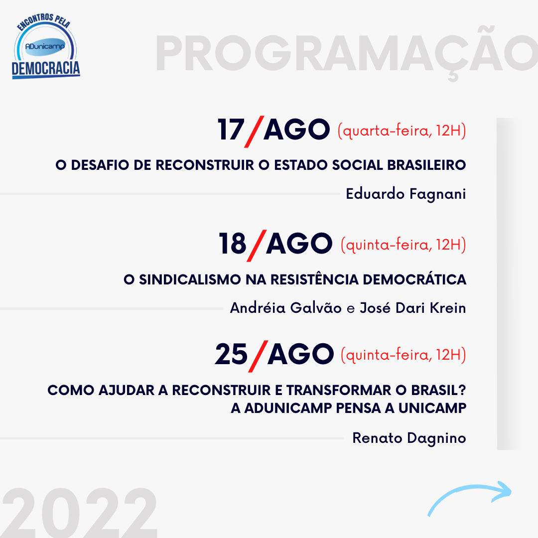 2022 encontros pela democracia 4 — ADunicamp realiza ‘Encontros pela Democracia’ para debater temas ligados às eleições/2022 — ADunicamp
